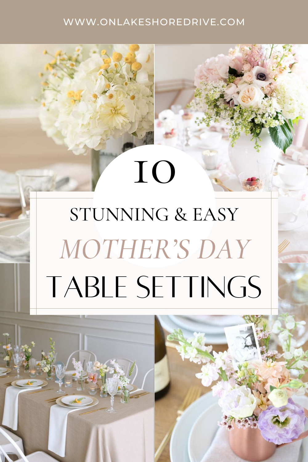 10 Simple Mother’s Day Table Settings - on lakeshore drive